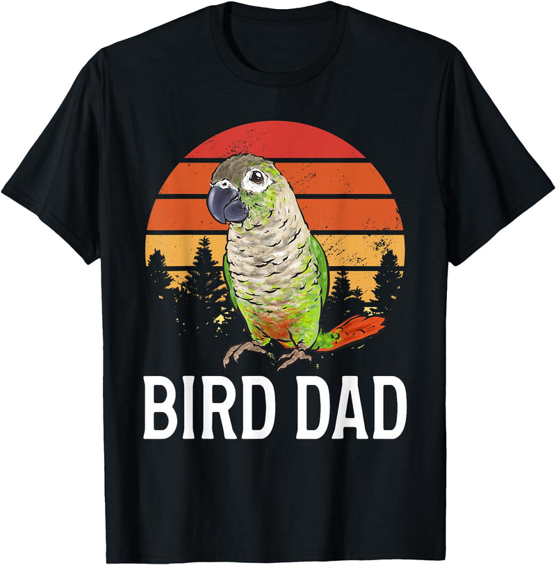 Green Cheek Conure Shirt & Green Cheek Conure Gift Green Cheek Conure Parrot Bird Dad T-Shirt - Black