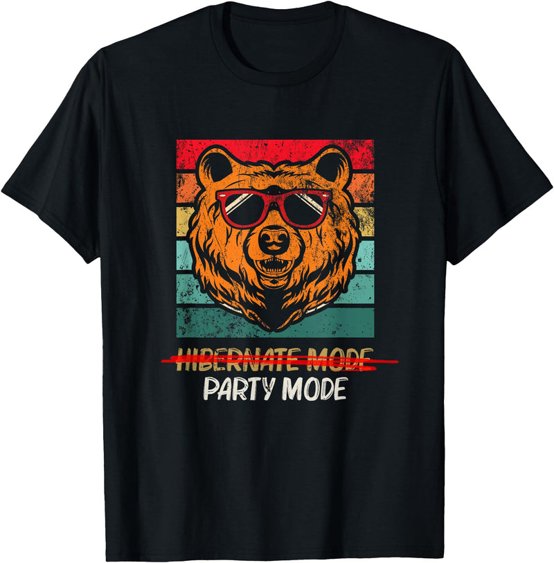 Winter, Spring, Summer & Fall Apparel Spring Hibernation Season Over Funny Retro Party Mode Bear T-Shirt - Black
