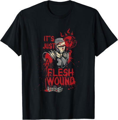 Bloody Funny Shirts It's Just A Flesh Wound Funny Halloween T-Shirt T-Shirt