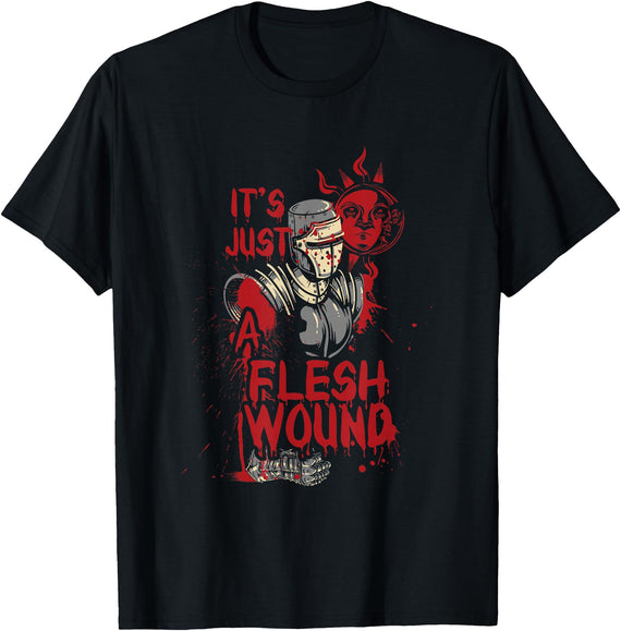 Bloody Funny Shirts It's Just A Flesh Wound Funny Halloween T-Shirt T-Shirt - Black