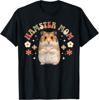 Hamster Mom Groovy Hamster Mama Hamster Owner Hamster Lover T-Shirt