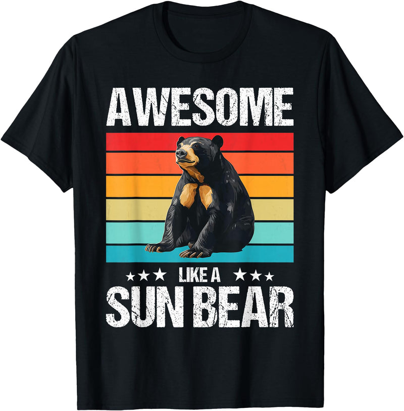 Sun Bears Sun Bear Lovers Shop Awesome like a Sun Bear. Sun Bears Sun Bear T-Shirt - Black