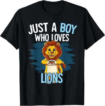 Just A Boy Who Loves Lions Lion T-Shirt