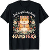 Just a Girl Who Loves Hamsters Cute Floral Pet Aesthetic T-Shirt - Black
