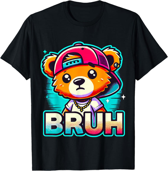 Magical and Funny Teddybear Gifts Hip Hop Teddy Bear Bruh T-Shirt - Black