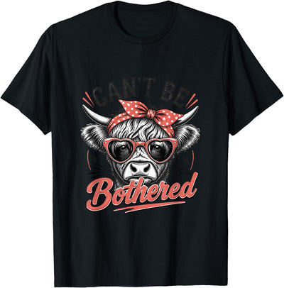 Cant Be Bothered Funny Highland Cow Bow Sassy Farm Girl T-Shirt
