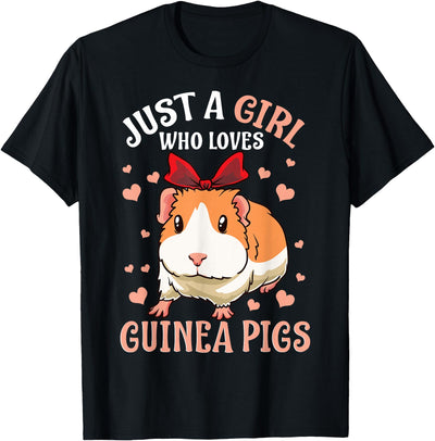 Just A Girl Who Loves Guinea Pigs Lover Mom Girls Cavy T-Shirt
