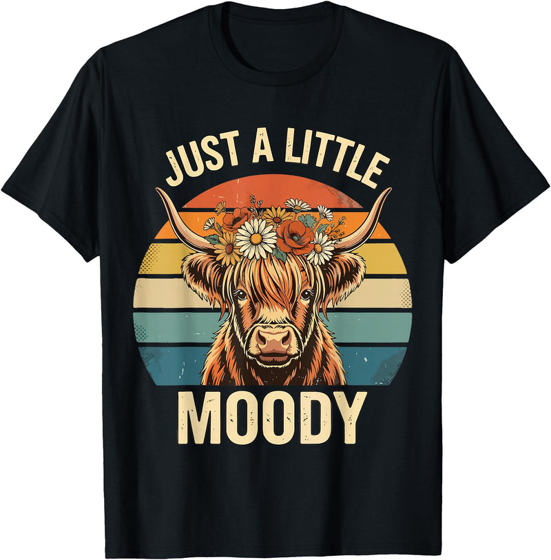 Just A Little Moody Funny Cow Tee Highland Cow Vintage Flower Funny Farm Farmer T-Shirt - Black