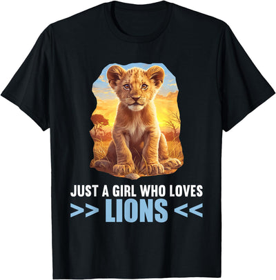 Just a Girl who loves Lions Lion T-Shirt