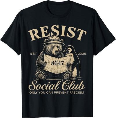 Bears Penguins Resist Social Club Only You Can Prevent T-Shirt