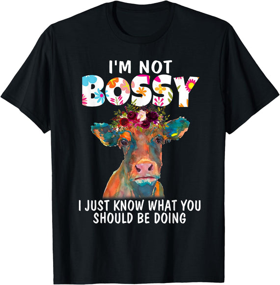 Funny Heifer Cow Lover hme Cute Heifer Flowers Cow Lover Women Funny I Am Not Bossy T-Shirt - Black
