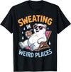 Cool Sweating Funny Summer Sweating Design Sweating in Weird Places Polar Bear Funny Sweating T-Shirt - Black