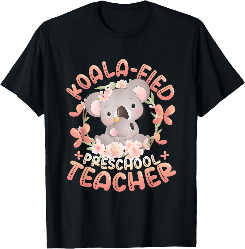 Preschool Teacher Gifts Koala-Fied Koala Proud Preschool Teacher T-Shirt - Black