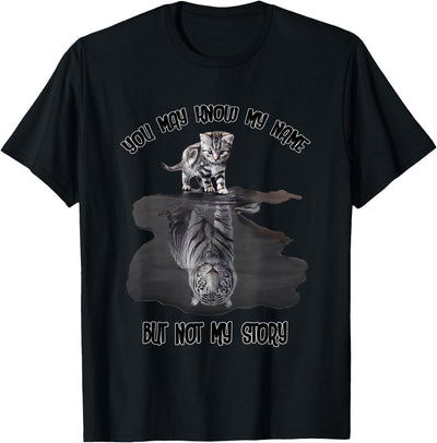 Chand You May Know My Name But Not My Story T Shirt