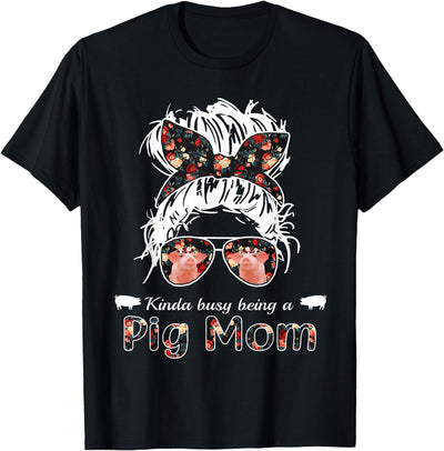 Kinda busy being a pig mom messy hair in bun bandana T-Shirt