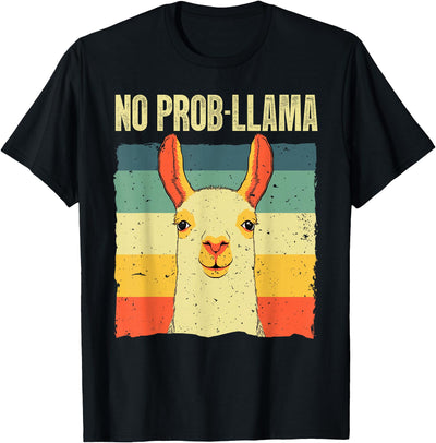 Funny Llama Gift Llama Lover Accessories & Stuff Cool Llama for Men Women No Prob Llama Alpaca Farming Animal T-Shirt