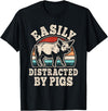 BALARI Easily Distracted by Pigs Funny Retro Pig Farmer Men Women T-Shirt - Black