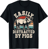 BALARI Easily Distracted by Pigs Funny Retro Pig Farmer Men Women T-Shirt - Black