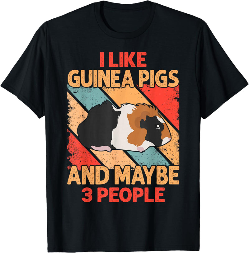 Funny Guinea Pig Gifts For Women Men Kids by DMTRY I Like Guinea Pigs And Maybe 3 People T-Shirt - Black