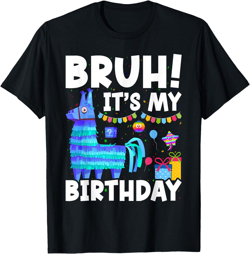 Llama Lover Gift Co. Bruh Its My Birthday Llama Pinata Family Party Boys Girls T-Shirt - Black