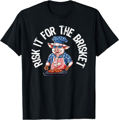 Risk It For The Brisket Funny Pig Grilling Barbecue Pork BBQ T-Shirt