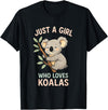 Koala Lover Designs Just A Girl Who Loves Koalas - Koala Bear Nature T-Shirt - Black