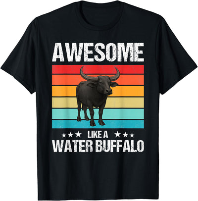 Cow Awesome Like a Water Buffalo T-Shirt