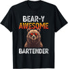 Beary Awesome Bartender Funny Mixologist Vintage Bear-y Awesome Bartender Pun Joke Barman Funny Barkeeper Men T-Shirt - Black