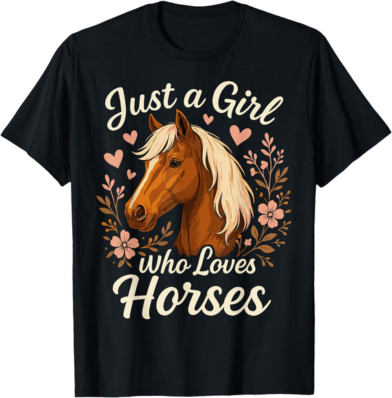 Cute Riding Horse Just A Girl Who Loves Horses Cute Horse T-Shirt - Black