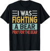 Broken Arms Legs Injury Get Well Soon Recovery Funny Accident Humor Get Well Soon - I Was Fighting A Bear T-Shirt - Black