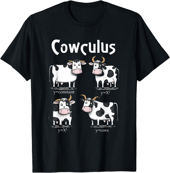 Cowculus Math Cows Calculus Nerd Farming Cowculus Math Cows Funny Calculus Nerd Farming Mathematic T-Shirt - Black