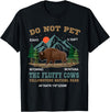 Funny Yellowstone Vacation Souvenir Buffalo Do Not Pet the Fluffy Cows Bison Yellowstone National Park T-Shirt - Black