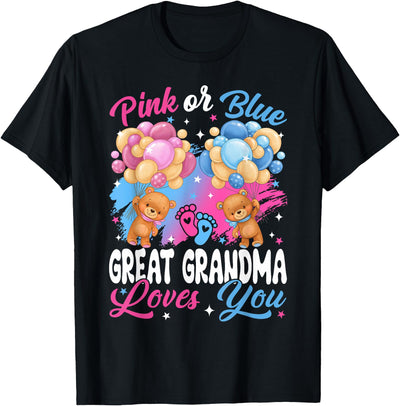Pink or Blue Balloons Great Grandma Loves You Gender Reveal T-Shirt