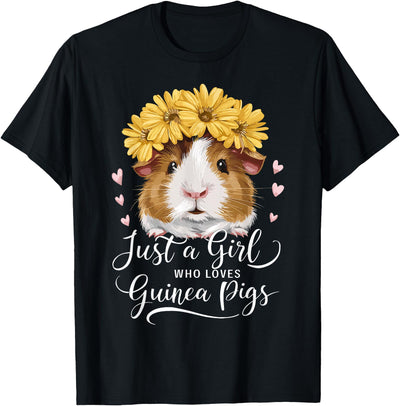 Guinea Pig Lover Funny Just A Girl Who Loves Guinea Pigs T-Shirt