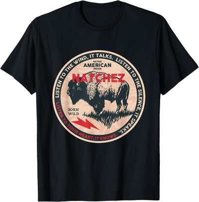 Cow Tribe Natchez Native American Indian Born Freedom Wild T-Shirt