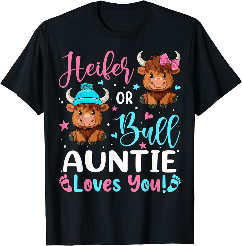 Reveal Party Highland Cow Bull or Heifer Auntie Loves You Highland Cow Lover T-Shirt - Black