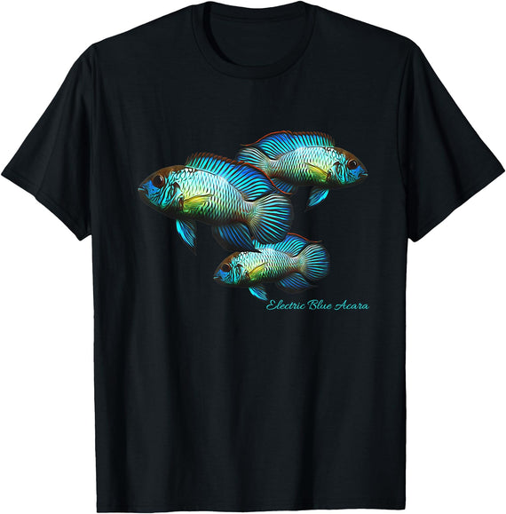 Cichlid Owners Tees Electric Blue Acara Breeders Dwarf Cichlids Aquarium Fish T-Shirt - Black