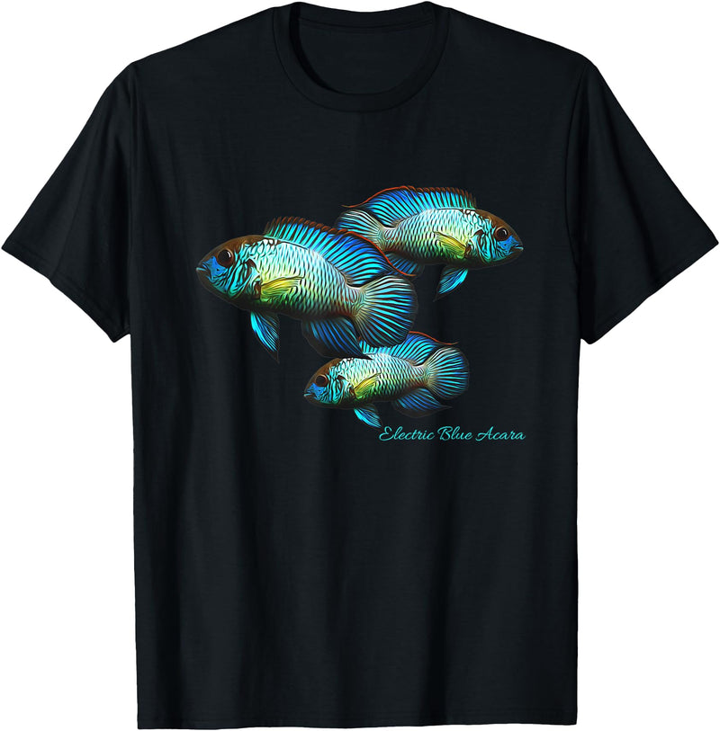 Cichlid Owners Tees Electric Blue Acara Breeders Dwarf Cichlids Aquarium Fish T-Shirt - Black
