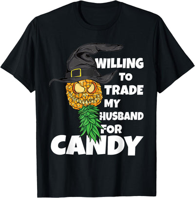 Swinger Upside Down Pineapple Apparel Halloween Trade Husband for Candy Swinger Women Wife T-Shirt