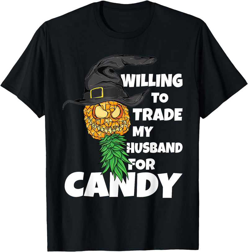 Swinger Upside Down Pineapple Apparel Halloween Trade Husband for Candy Swinger Women Wife T-Shirt - Black