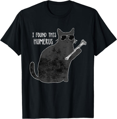 Funny Skeleton Halloween shirts for Men Women Kids I Found This Humerus Funny Black Cat Halloween Anatomy Pun T-Shirt