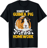Funny Hamster Guinea Pig Tees Co Sorry My Guinea Pig Ate My Homework Funny Pet Rodent Hamster T-Shirt - Black