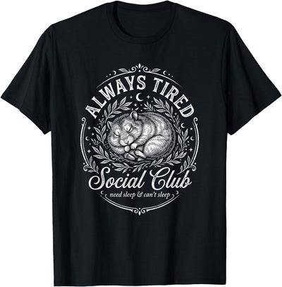 Hamster Always Tired Club Funny Sleepy T-Shirt