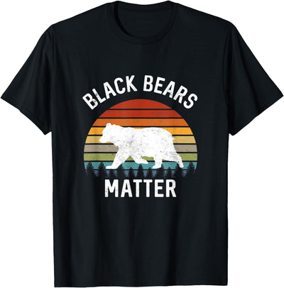Save The Black Bear Camping Gear Black Bears Matter Animal lover Of Nature Outdoors Camping T-Shirt
