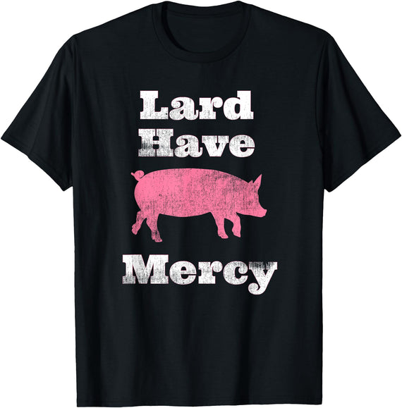 I Love Bacon Funny Apparel Tee Shirts Lard Have Mercy Bacon Breakfast Pig Hog Funny T Shirt T-Shirt - Black