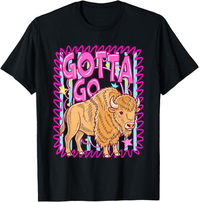 Retro Cowgirl Bison Buffalo Gotta Go Girls Boys Funny T-Shirt