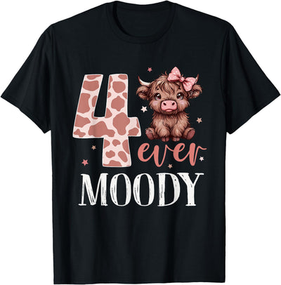 Ever Moody Scottish Highland Cow 4th Birthday Girl T-Shirt