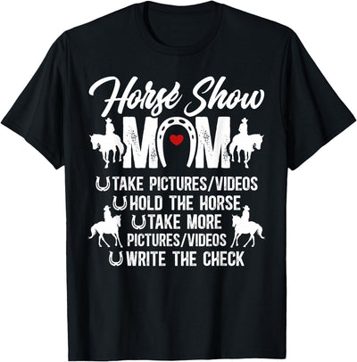 Horse Show Mom Mother's Day Horse Show Mom Definition Equestrian Mom Horse Show Mama T-Shirt