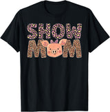 Cute Pig Mother For Pig Owner Pig Momma Pig Show Mom Pig Mom Pig Mama Pig Lover Pig Farmer T-Shirt - Black