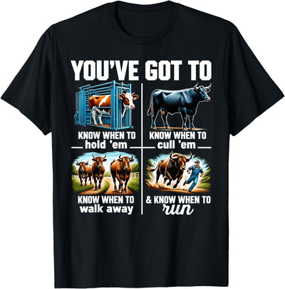 Got to Know When to Hold Em Cow You've Em Retro Funny Cow T-Shirt